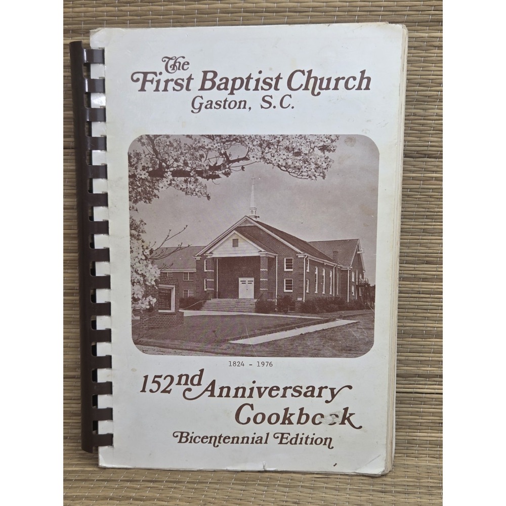 1976 First Baptist Church Gaston, SC Cookbook Recipes South Carolina